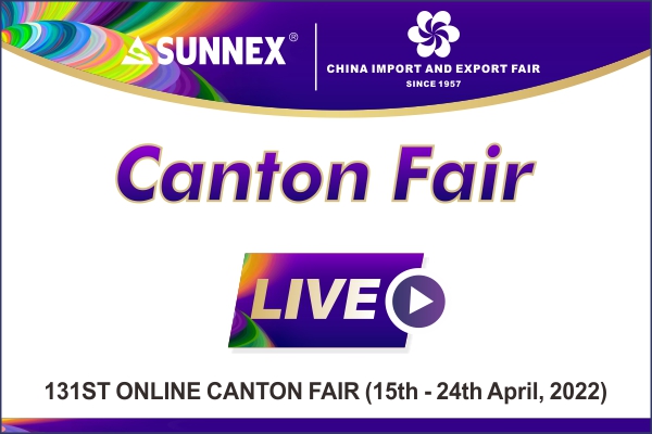 งาน Canton Fair ครั้งที่ 131 แสดงกำหนดการวิดีโอของ SUNNEX!