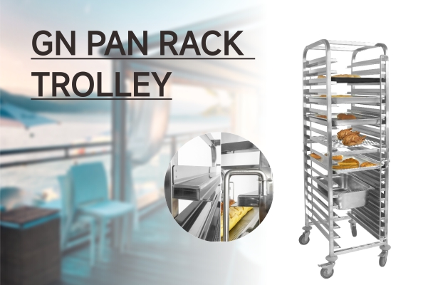 การเปิดตัวผลิตภัณฑ์ใหม่ --- GN Pan rack trolley